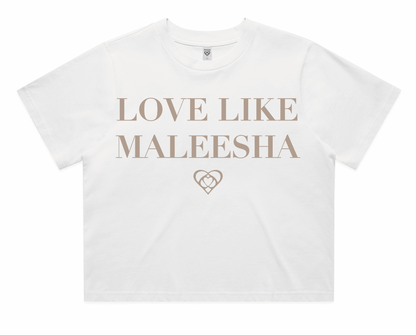 Love Like Maleesha Cropped Tee